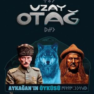 “UZAY OTAĞ: AYKAĞAN’IN ÖYKÜSÜ” BİLGİ,ÖYKÜ,ŞİİR KİTABI – MUSTAFA KEMAL İZGİ